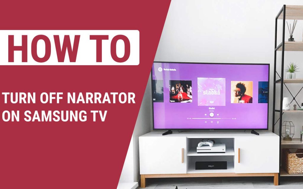 How To Turn Off Narrator on Samsung TV