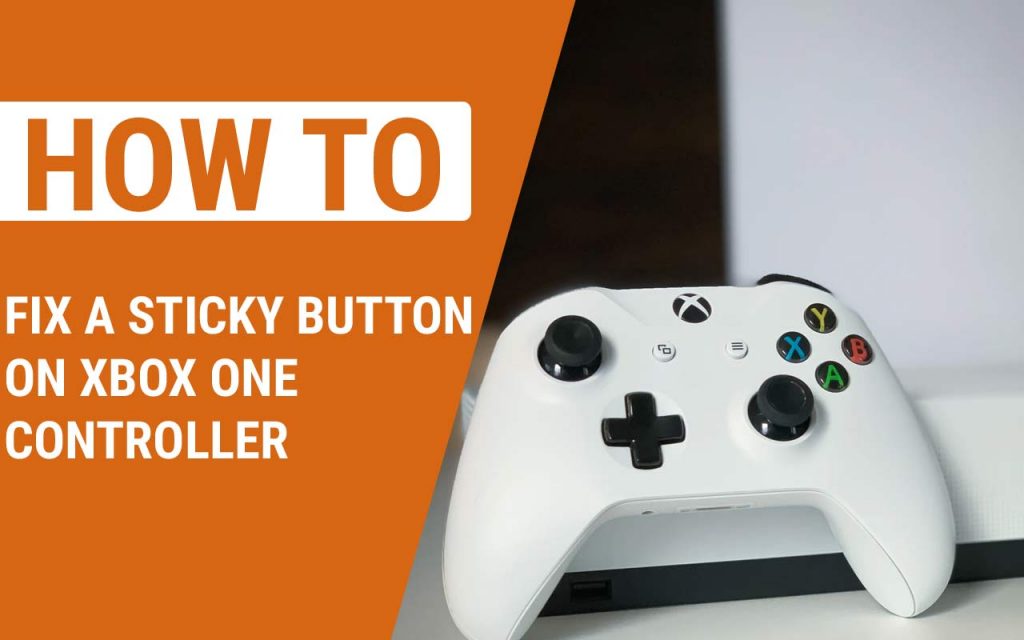 How to Fix a Sticky Button on Xbox one Controller